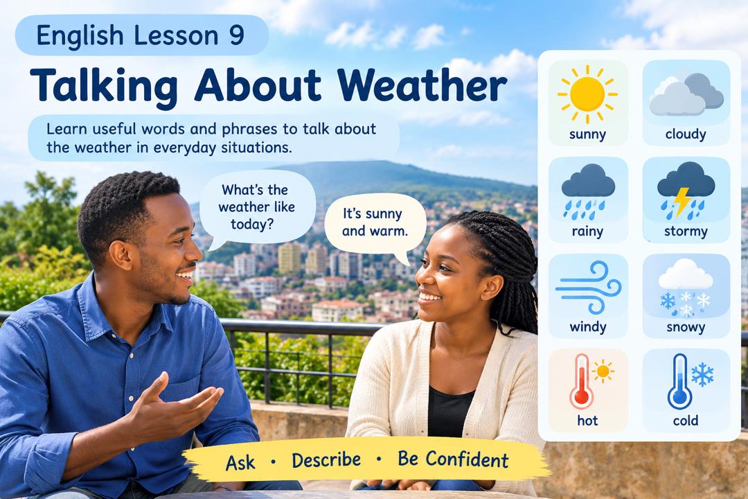 Beginner English Lesson 9: Talking About the Weather